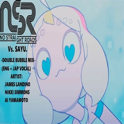 Stream No Straight Roads Vs Sayu Eng Jap Double Mix By Weedboi