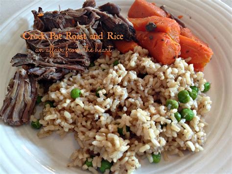 (more salt may be sprinkled on roast.). Crock Pot Roast and Rice | An Affair from the Heart