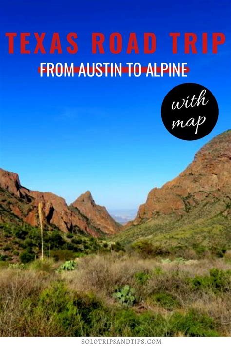 Texas Road Trip From Austin To Alpine Marfa Big Bend Terlingua