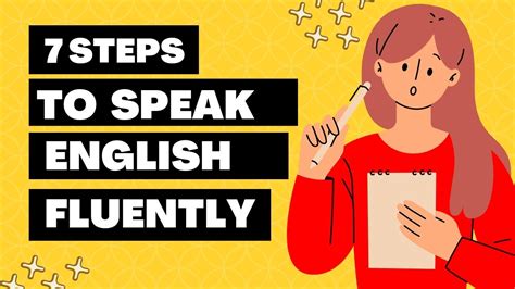 7 Unique Steps To Speak Fluent English Speakenglish English Youtube