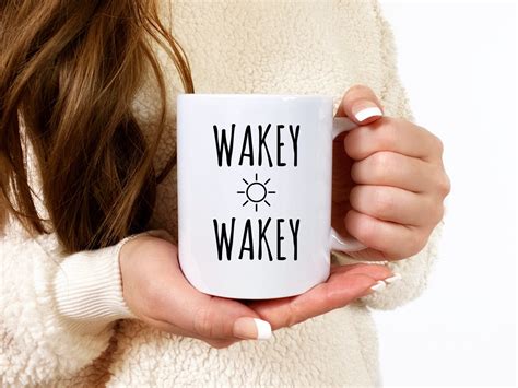 Wakey Wakey Mug Good Morning Coffee Mug Wake The Hell Up Etsy