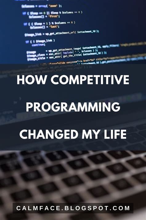 How Competitive Programming Changed My Life Coder Quote Coding Humor