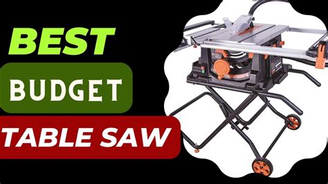 Top 5 Best Budget Table Saw 2023 Youtube