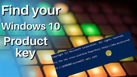 How To Find My Microsoft Windows 10 Product Key Youtube
