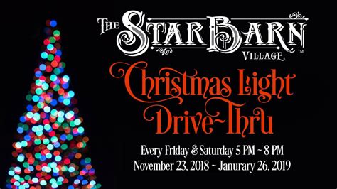 The Star Barn Village Christmas Drive Through Light Show Elizabethtown