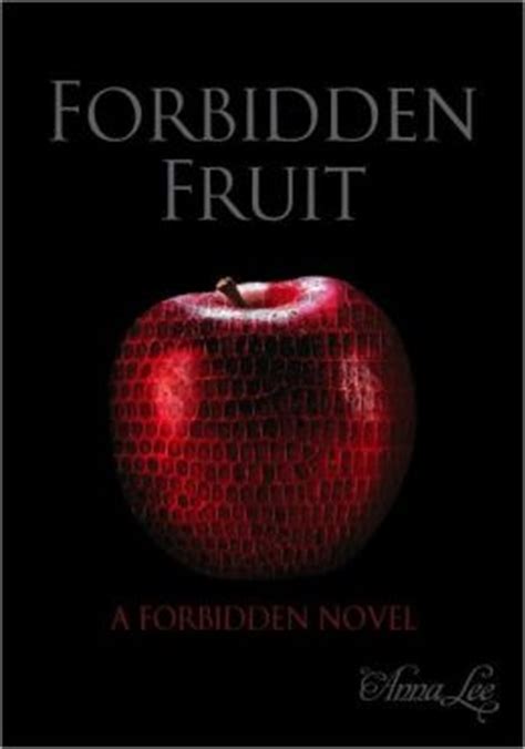 Forbidden Fruit By Anna Lee Nook Book Ebook
