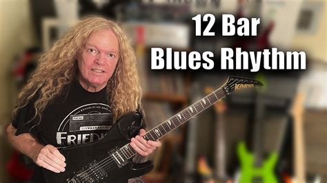 How To Play 12 Bar Blues Rhythm Guitar Lesson Youtube