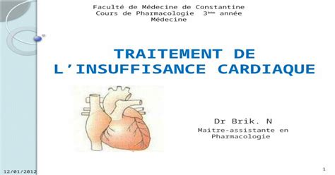 Traitement De Linsuffisance Cardiaque Dr Brik N Maitre Assistante En