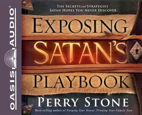 『exposing Satans Playbook The Secrets And Strategies Satan 読書メーター