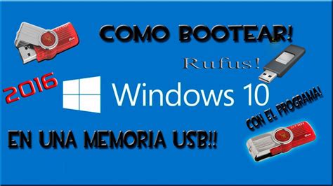 Como Bootear Windows 10 En Una Memoria Usb Rufus 23 Youtube