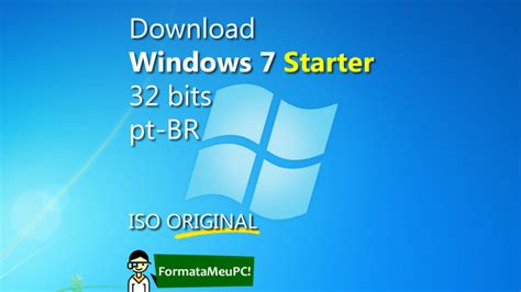 Download Windows 7 Starter Sp1 32 Bits Iso Original Formatameupc
