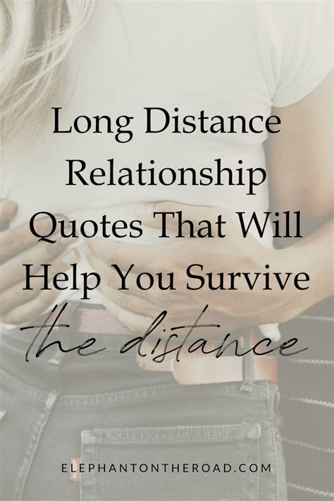 Long Distance Relationship Quotes That Will Help You Survive The