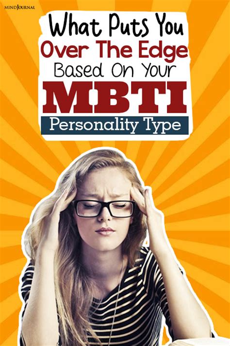 Mbti Stressors What Sets You On Edge Based On Your Mbti Personality