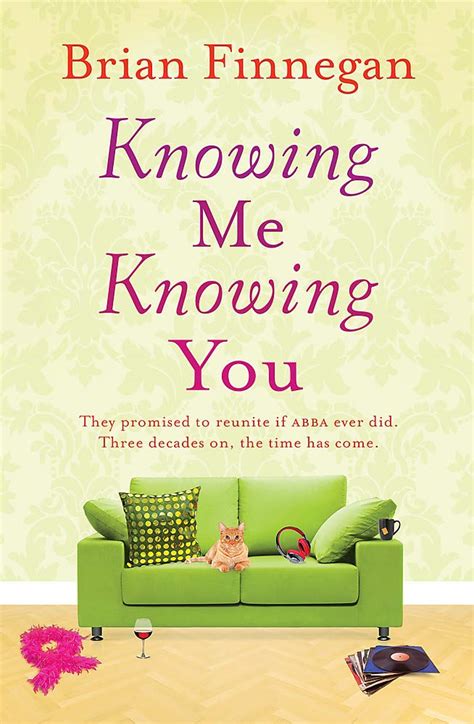 Knowing Me Knowing You 9781444742947 Finnegan Brian Books