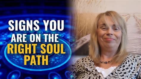 Discover The Illuminating Signs You Are Heading Towards Your Souls