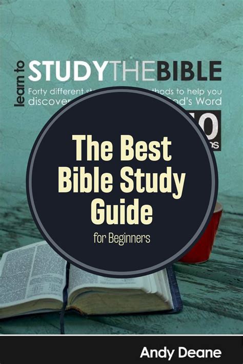 Best Bible Study Guide For Beginners ~ The Bible Study Site