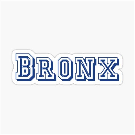 Bronx Sticker For Sale By Dadsjacket Redbubble