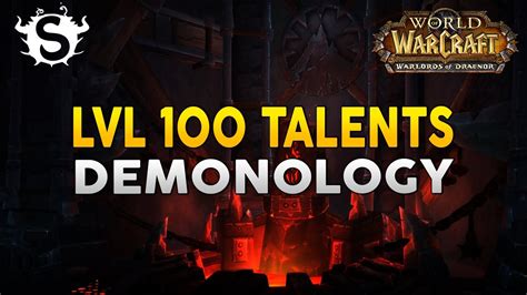 Wod Alpha Level 100 Talents Preview Demonology Youtube
