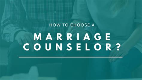how to choose a marriage counselor