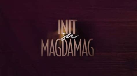 Init Sa Magdamag Pinoy Movies Hub Full Movies Online