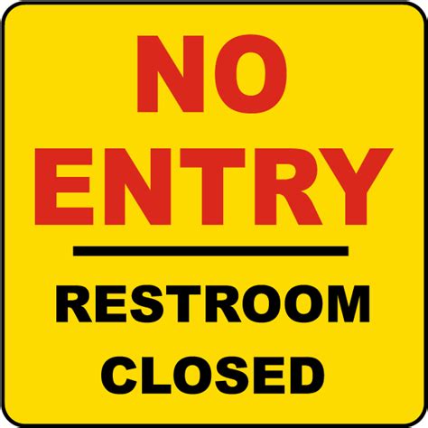 Restroom Closed No Entry Label Save 10 Instantly