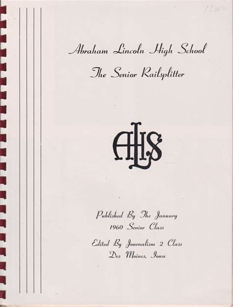 Des Moines Iowa Abraham Lincoln High School The Senior Railsplitter Yearbook By Des Moines