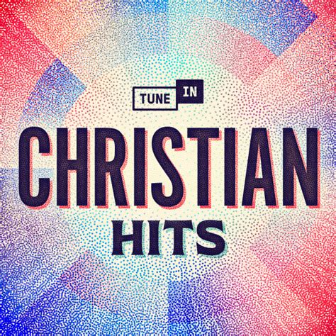 Christian Hits Free Internet Radio Tunein