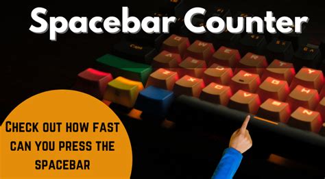 Spacebar Counter Check Out How Fast Can You Press The Spacebar