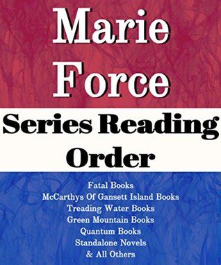 Wait until you see what. Marie Force: Series Reading Order: Series List: Fatal ...