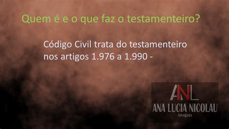 Testamenteiro O Que é