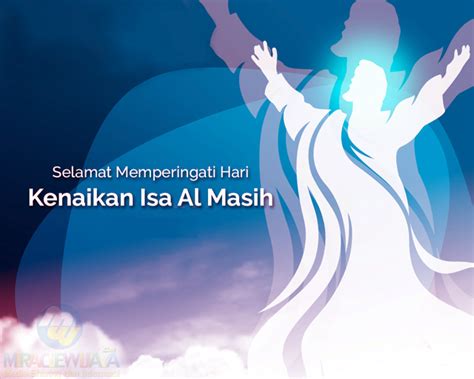 Ucapan Kenaikan Isa Almasih - miraclewijaya.com
