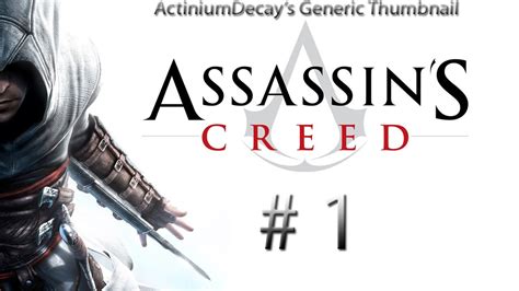 Let S Play Assassin S Creed Part Boring Tutorials Youtube