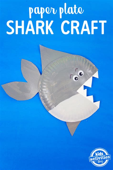 Super Cute Easy Shark Paper Plate Craft Kids Activities Blog