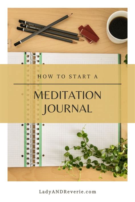 What Is A Meditation Journal And Why Everyone Should Have One In 2020
