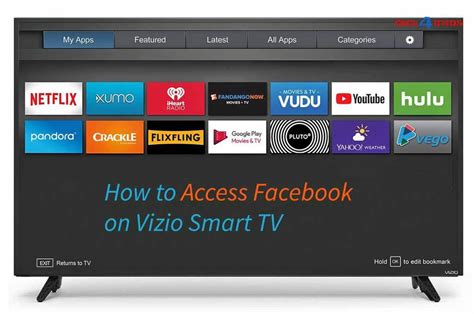 Managing and adding new apps to vizio smart tv and home theatre display works differently depending upon the system you have. How to access Facebook on Vizio Smart TV