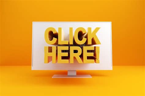 The Word Click Here Popping Out From The Pc Computer Screen 3d Render