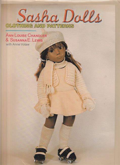 Pattern Book For Sasha Dolls Sasha Doll Doll Clothes Pattern Books