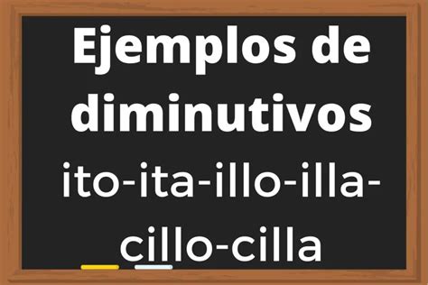 Diminutivos Ejemplos De