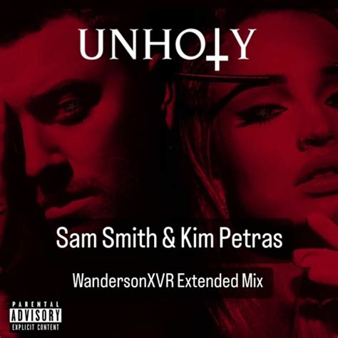 Stream Sam Smith Kim Petras Unholy Wanderson Xvr Extended Mix By