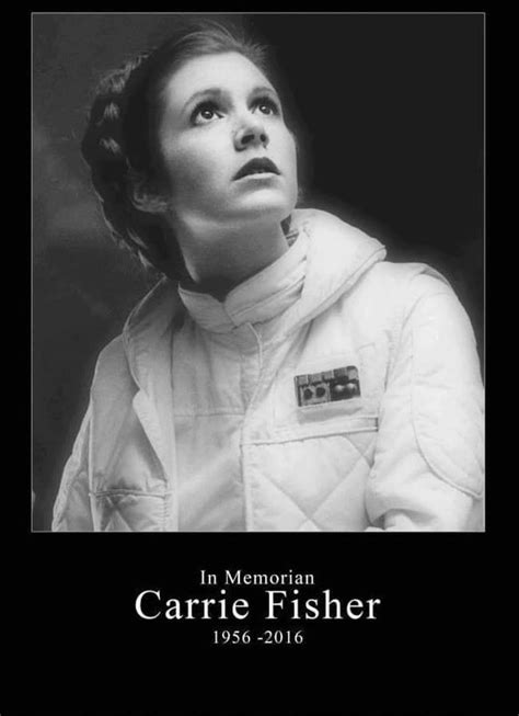 We Miss You General 2 Years Rip Carrie Fisher Rest Easy Princess