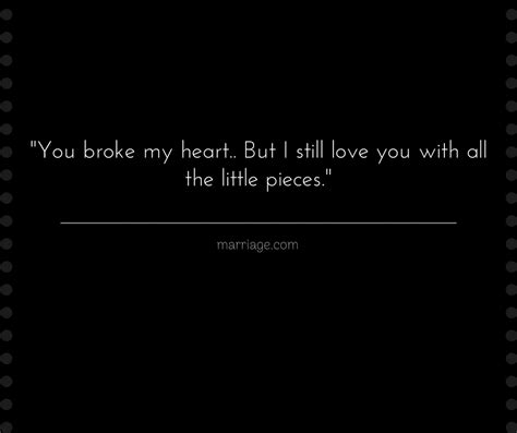 100 Broken Heart Quotes To Help You Deal With The Pain 2023