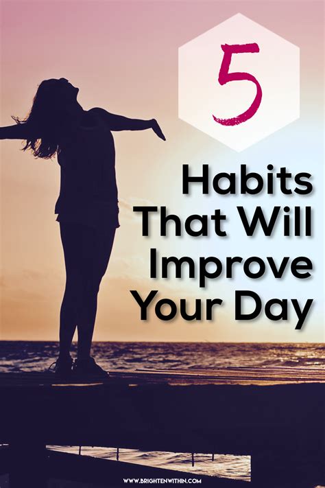 Positive Habits That Will Improve Your Life | Positive habits, Habits ...