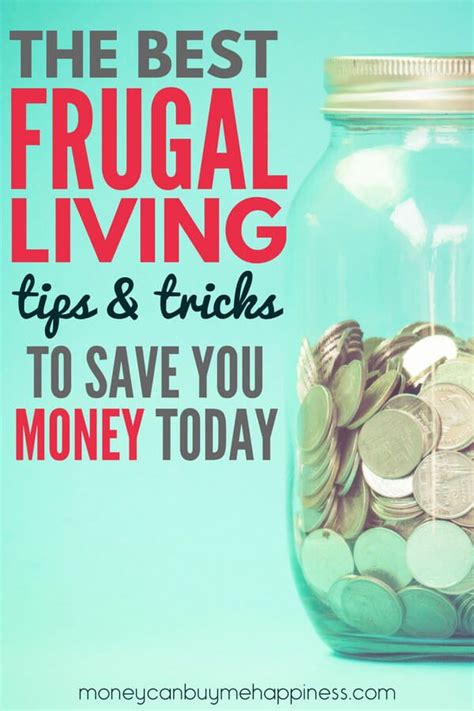 135 Best Frugal Living Tips To Save Money In 2024 Saving Money Frugal Living Frugal Living