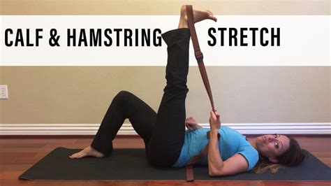 Calf And Hamstring Stretch Youtube