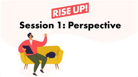 Rise Up Session 1 Perspective Youtube