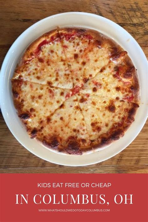 Best columbus restaurants now deliver. Kids Eat Free or Cheap in Columbus and Central Ohio | Eat ...