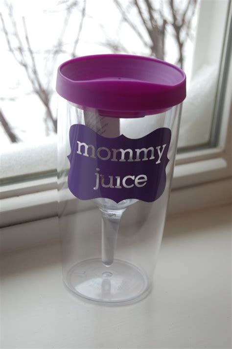 Ready To Ship Mommy Juice Wine Sippy Cup By Theprintedpoppy 1000