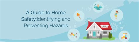 A Guide To Home Safety Identifying And Preventing Hazards