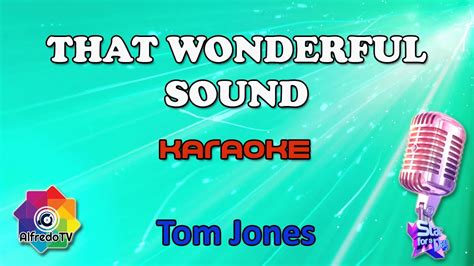 That Wonderful Sound By Tom Jones Alfredotv Youtube