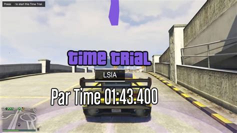 Gta V Online Ps4 Time Trial 83 Lsia Youtube
